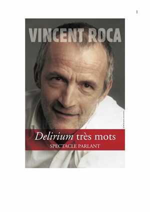 Affiche de Vincent Roca dans Delirium très mots
