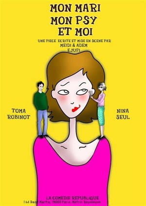 Affiche de Mon mari, mon psy et moi