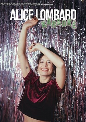 Affiche de Alice Lombard dans Karaoké