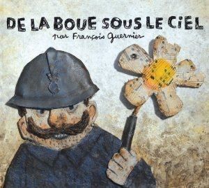 Affiche de De la boue sous le ciel