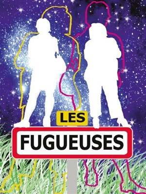 Affiche de Les Fugueuses