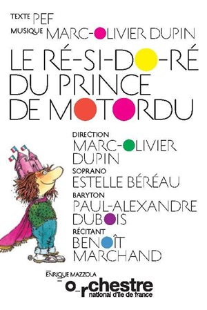 Affiche de Le Ré-si-do-ré du Prince de Motordu