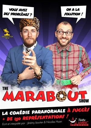 Affiche de The Marabout Show