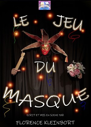 Affiche de Le jeu du masque | Festival planches d'automne