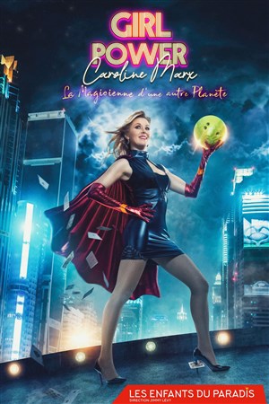 Affiche de Caroline Marx dans Girl power