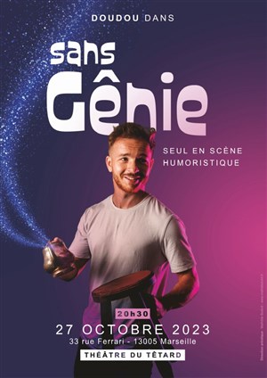 Affiche de Doudou dans Sans gênie