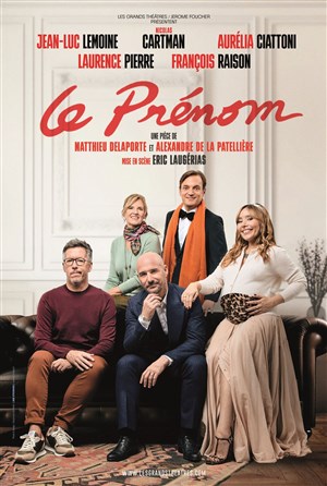 Affiche de Le Prénom | avec Cartman et Jean-Luc Lemoine