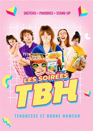 Affiche de Les soirées TBH