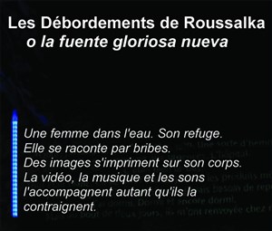 Affiche de Les Débordements de Roussalka o la fuente gloriosa nueva