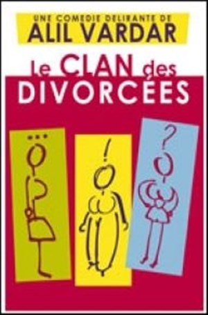 Affiche de Le clan des divorcées