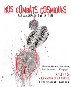 Affiche de Nos Combats Cosmiques
