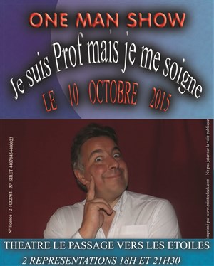 Affiche de Eric Lallau dans Je suis Prof mais je me soigne