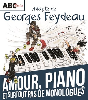 Affiche de Amour, piano et surtout pas de monologues