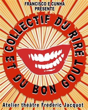 Affiche de Collectif du rire et du bon goût