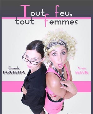 Affiche de Tout feu, tout femmes