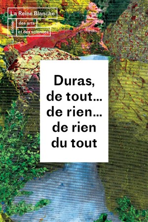Affiche de Duras, de tout... de rien... de rien du tout