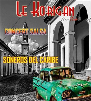 Affiche de Soneros del Caribe : Concert Salsa
