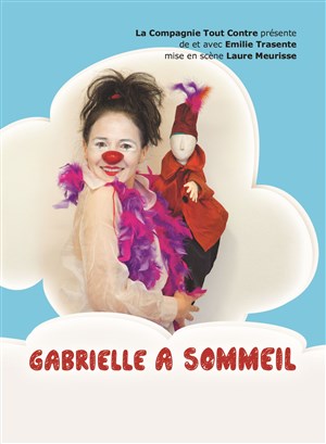 Affiche de Gabrielle a sommeil