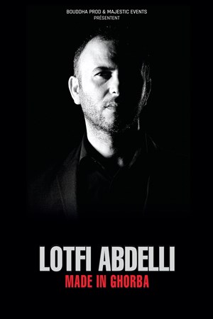 Affiche de Lotfi Abdelli dans Made in Ghorba