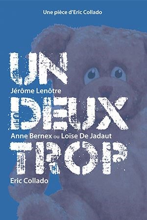 Affiche de Un deux trop