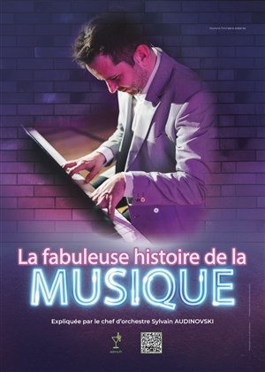 Affiche de La fabuleuse histoire de la musique