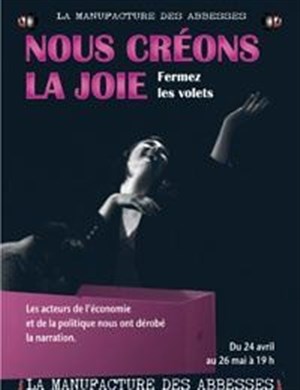 Affiche de Nous créons la joie - fermez les volets