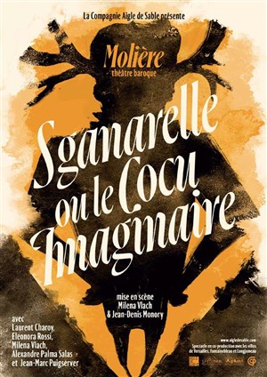Affiche de Sganarelle ou le Cocu imaginaire
