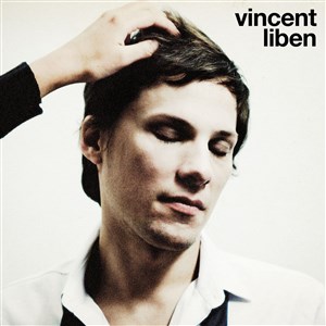 Affiche de Vincent Liben - 1ère partie Maïa Vidal