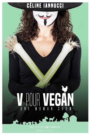 Affiche de Céline Iannucci dans V pour Vegan
