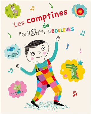 Affiche de Les comptines de Bonhomme de couleurs