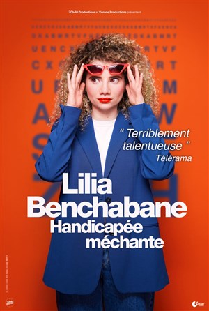 Affiche de Lilia Benchabane dans Handicapée méchante