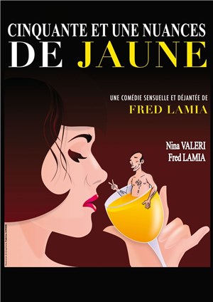 Affiche de 51 nuances de jaunes