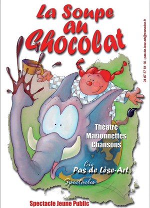 Affiche de La soupe au chocolat