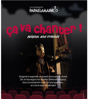 Affiche de Ça va chanter : Guignol & Friends !