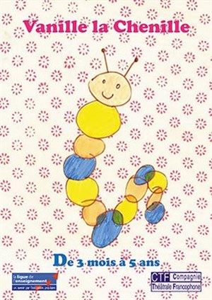 Affiche de Vanille la Chenille