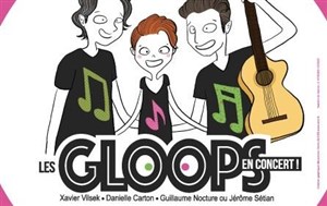 Affiche de Les Gloops en concert