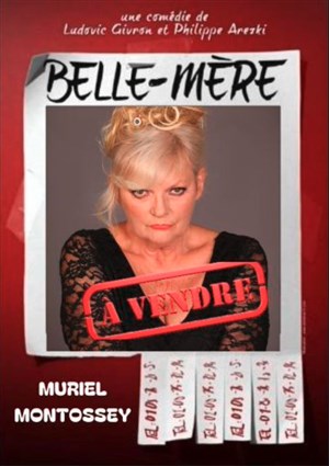 Affiche de Muriel Montossey dans Belle-mère à vendre