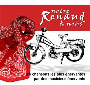 Affiche de Notre Renaud à nous