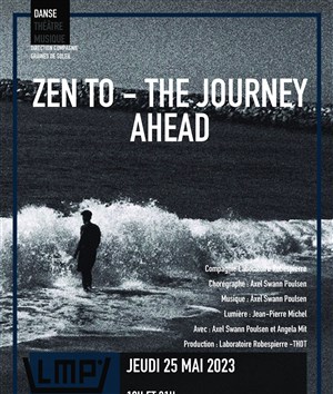 Affiche de Zen To : The Journey Ahead
