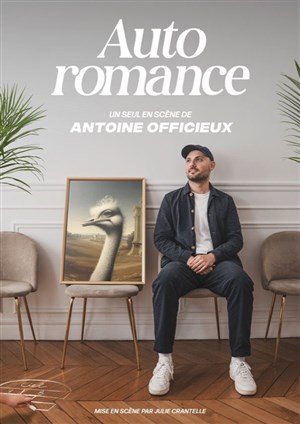 Affiche de Antoine Officieux dans Auto Romance