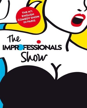Affiche de The Improfessionals Show