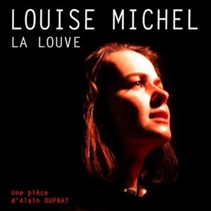 Affiche de Louise Michel, La Louve