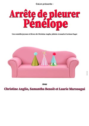 Affiche de Arrête de pleurer Pénélope