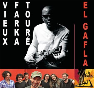 Affiche de Vieux Farka Touré et El Gafla