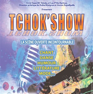 Affiche de Le Tchok'Show