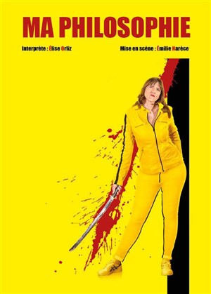 Affiche de Elise Orliz dans Ma philosophie