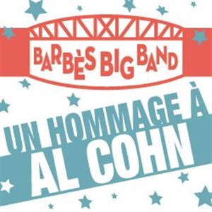 Affiche de Barbès Big Band