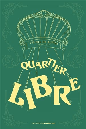 Affiche de Quartier libre