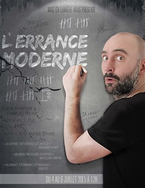 Affiche de Alexandre Texier dans L'errance moderne