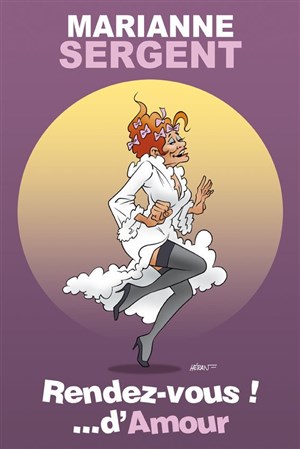 Affiche de Marianne Sergent dans Rendez-vous d'amour